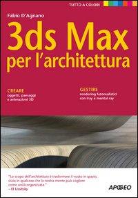 3ds_Max_Per_L`architettura_-D`agnano_Fabio